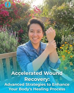 Optimal Body | Accelerated Wound Recovery: Advanced Strategies to Enhance Your Body’s Healing Process