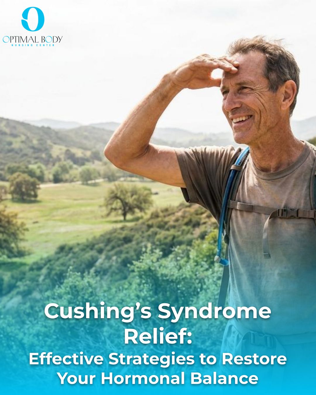Cushing’s Syndrome Relief: Effective Strategies to Restore Your Hormonal Balance