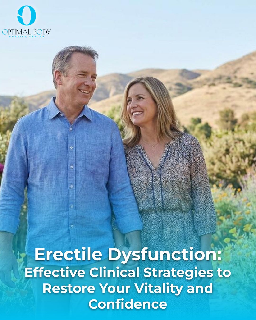 Erectile Dysfunction: Effective Clinical Strategies to Restore Your Vitality and Confidence