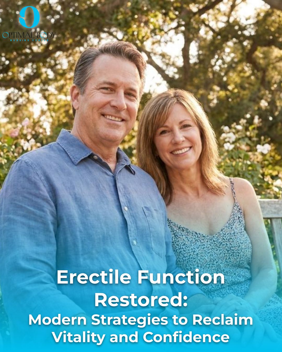 Erectile Function Restored: Modern Strategies to Reclaim Vitality and Confidence