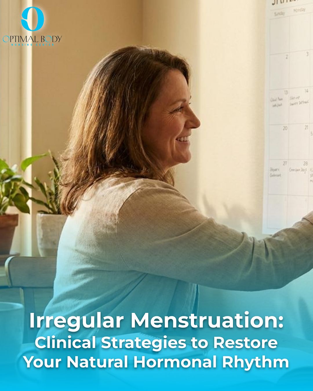 Irregular Menstruation: Clinical Strategies to Restore Your Natural Hormonal Rhythm