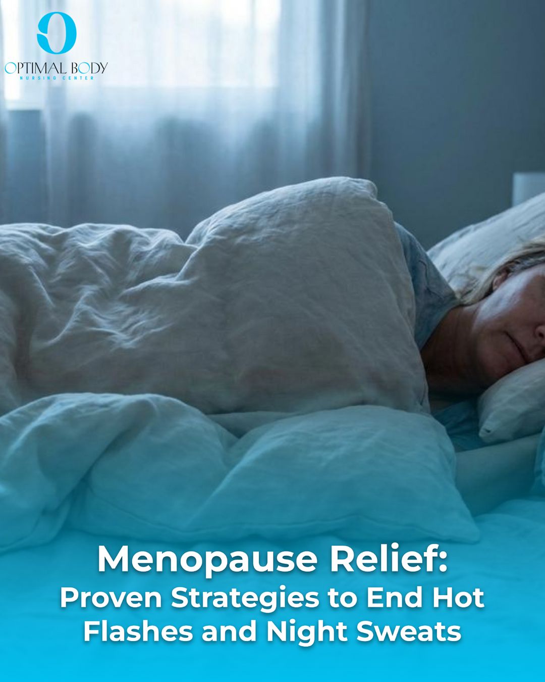 Menopause Relief: Proven Strategies to End Hot Flashes and Night Sweats