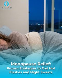 Optimal Body | Menopause Relief: Proven Strategies to End Hot Flashes and Night Sweats