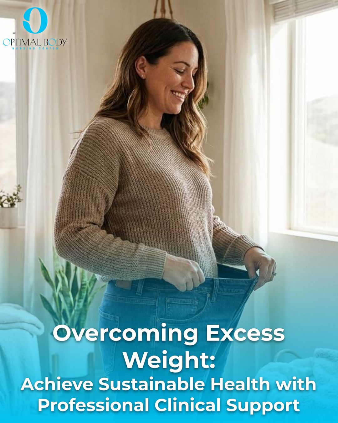 Overcoming Excess Weight: Achieve Sustainable Health with Professional Clinical Support