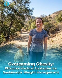 Optimal Body | Overcoming Obesity: Effective Medical Strategies for Sustainable Weight Management
