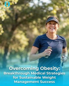 Optimal Body | Overcoming Obesity: Breakthrough Medical Strategies for Sustainable Weight Management Success
